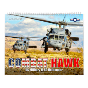 COMBAT HAWK - US Milit H-60 Helicopter Kalender