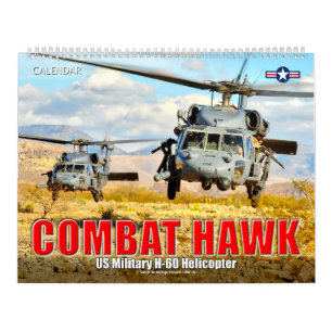 COMBAT HAWK - US Milit H-60 Helicopter Kalender