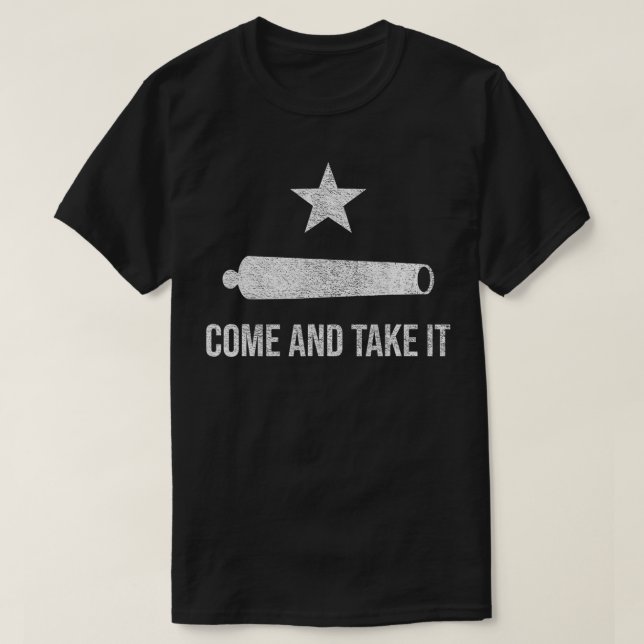 COME AND TAKE IT FLAG TEXAS PRIDE GONZALES CANNON  T SHIRT (Design framsida)