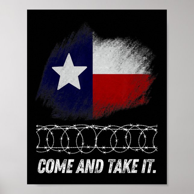 Come And Take It Rbed Wire Texas Flag Patriotic Us Poster (Framsidan)