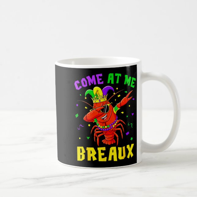 Come At Me Breaux Crawfish Beads Funny Mardi Gras  Kaffemugg (Höger)