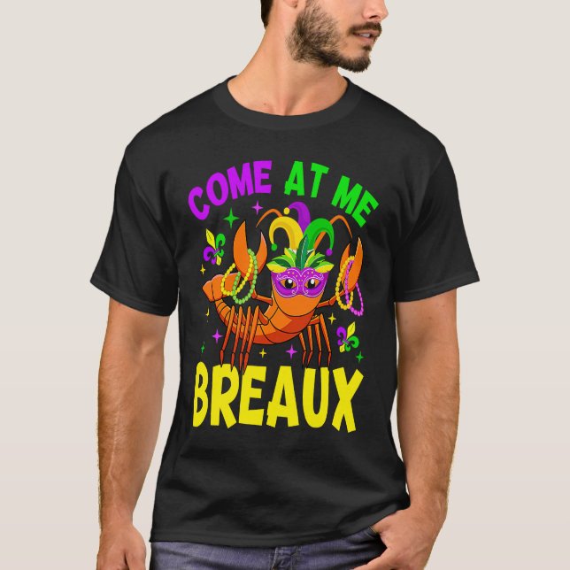Come At Me Breaux Crawfish Beads Mardi Gras Kids T T Shirt (Framsida)