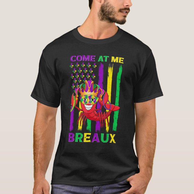 Come At Me Breaux Crawfish Funny Mardi Gras Jester T Shirt (Framsida)