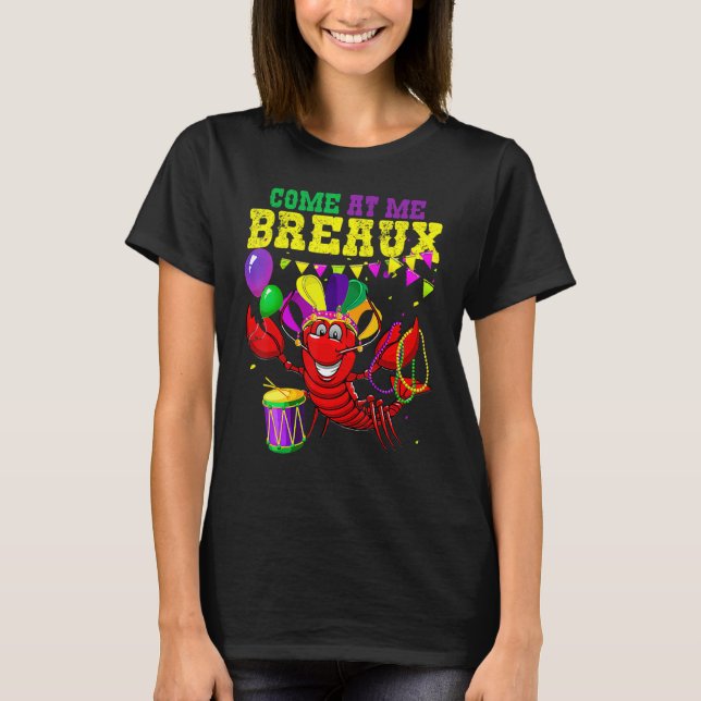 Come At Me Breaux Crawfish US Flag Mardi Gras Carn T Shirt (Framsida)