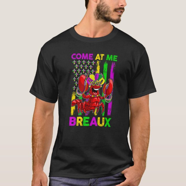 Come At Me Breaux Funny Crawfish Mardi Gras Jester T Shirt (Framsida)
