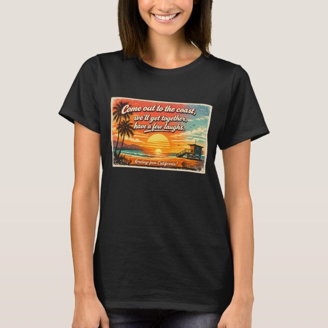 Come Out to the Coast Women's Dark T-Shirt  (Framsida)