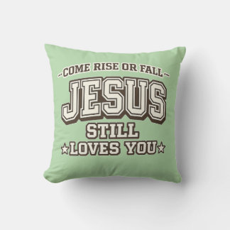 Come Rise or Fall Jesus Still Loves You  Christian Kudde