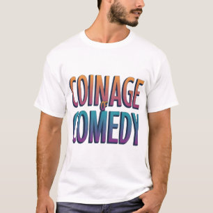 Comedy T-Shirt