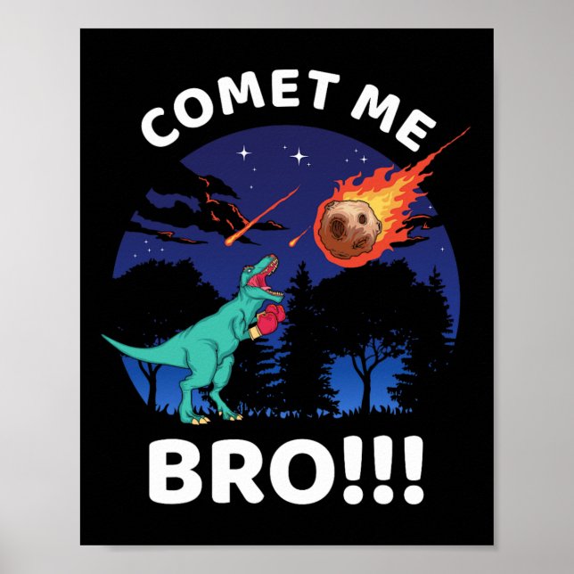 Comet Me Bro Funny Boxing T Rex Dinosaur Pun Extin Poster (Framsidan)