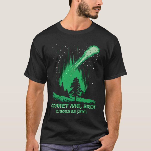 Comet Me Bro  Green Comet  C2022 E3 ZTF T Shirt (Framsida)