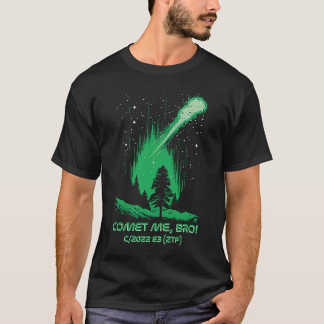 Comet Me Bro Grönt Comet C2022 E3 ZTF T Shirt (Framsida)