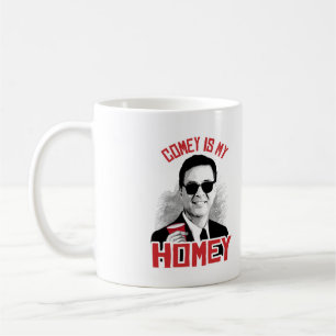 COMEY ÄR MITT HOMEY - - KAFFEMUGG