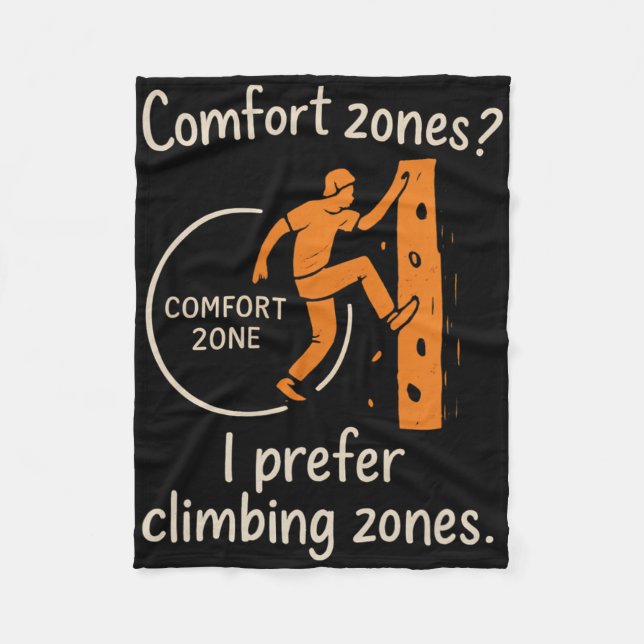 Comfort Zones I Prefer Climbing Zones Graphic  Fleecefilt (Framsidan)
