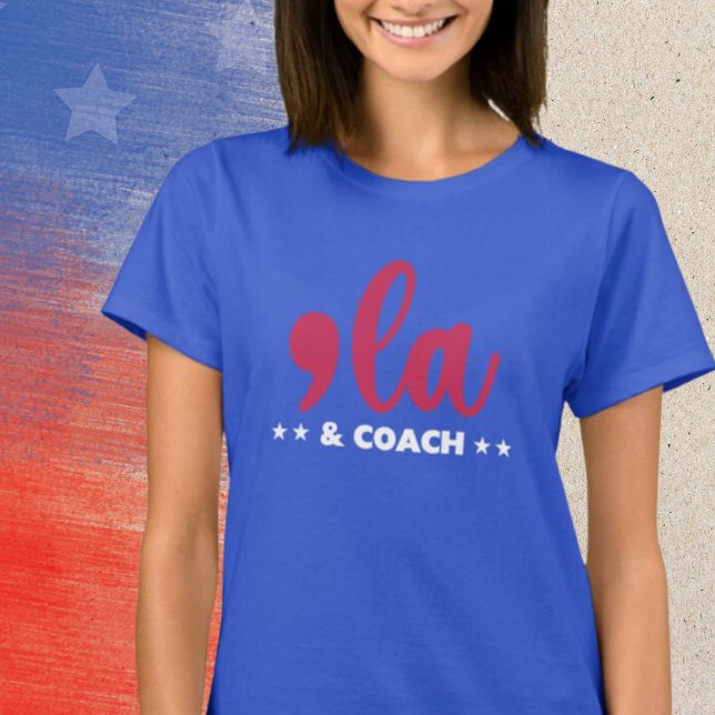 Comma la & Coach-Kamala Harris Blue T Shirt (Skapare uppladdad)