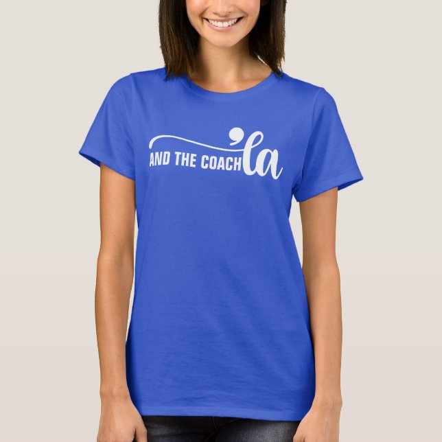 Comma la & Coach | Kamala Harris Coach Blue T Shirt (Framsida)