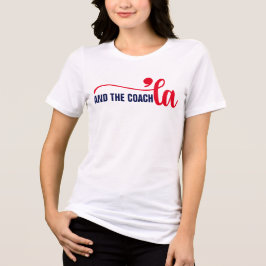 Comma la & Coach | Kamala Harris Coach T Shirt