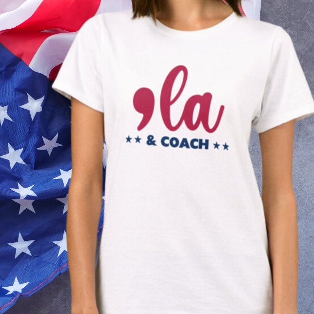 Comma la & Coach-Kamala Harris T Shirt (Skapare uppladdad)