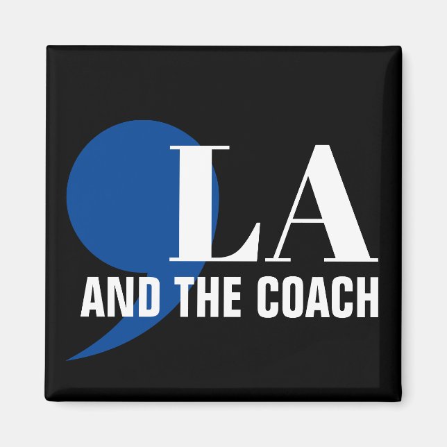 Comma La Kamala Harris Tim Walz Coach 2024 Commala Magnet (Framsidan)