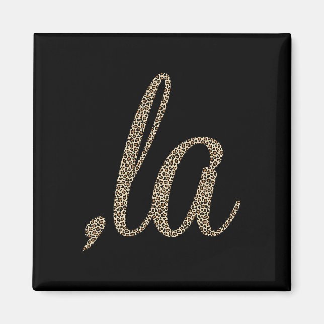 Comma La Leopard Print Funny Magnet (Framsidan)