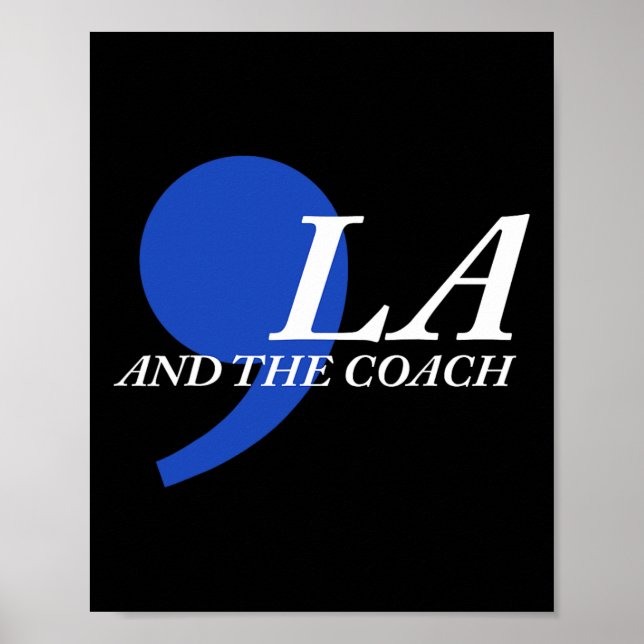 Comma La och Coach Poster (Framsidan)
