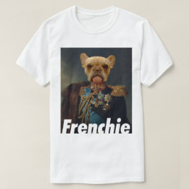 Commandant Frenchie T Shirt