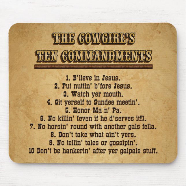 Commandments MOUSEPAD för Cowgirl 10 Musmatta (Framsidan)