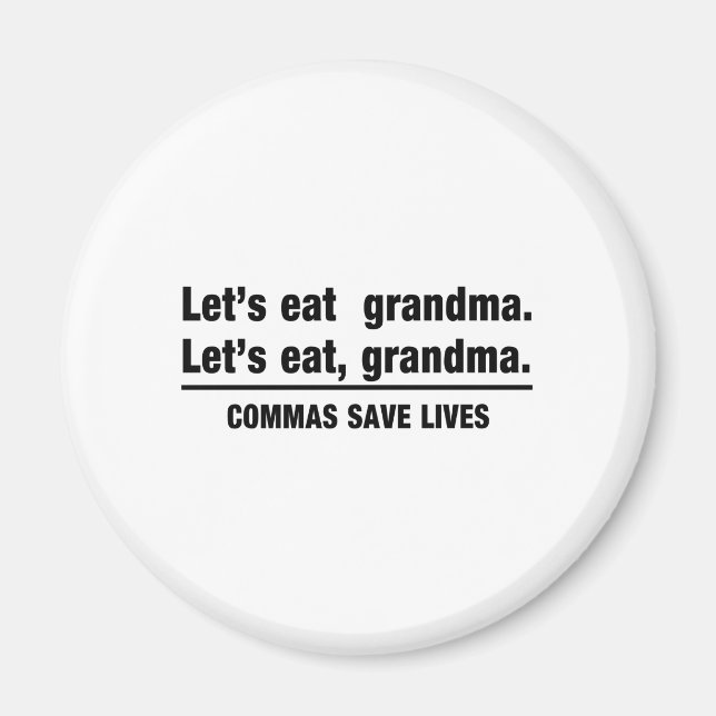 Commas Spara Grandmas Magnet (Framsidan)