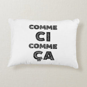 Comme Ci, Comme Ca - roliga uttryck Prydnadskudde
