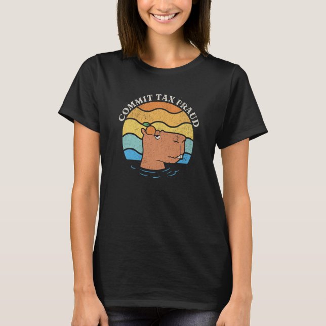 Commit Tax Fraud Tax Season Capybara Orange Retro T Shirt (Framsida)