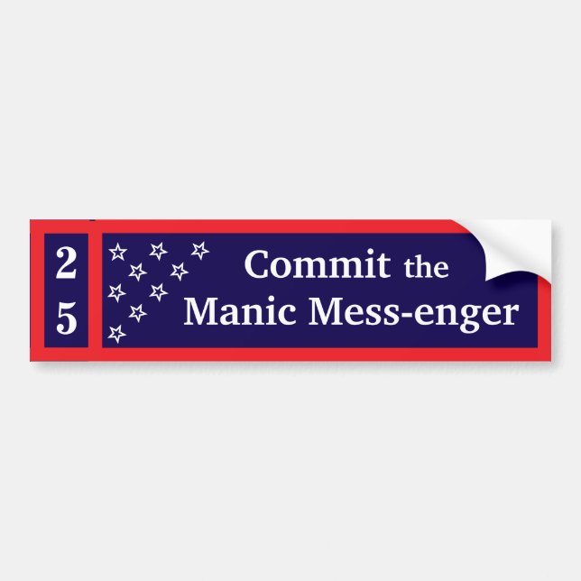 Commit the Manic Mess-enger Bumper Sticker Bildekal (Framsidan)
