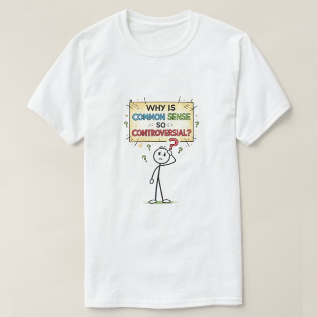 Common Sense (5a) T Shirt (Design framsida)