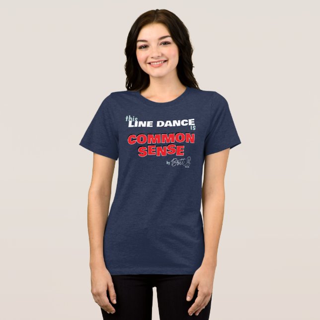 Common Sense Linjedansskjorta T Shirt (Framsida Full)