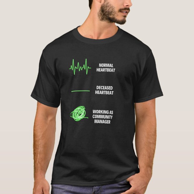 Community Manager Community Manager-jobb T Shirt (Framsida)