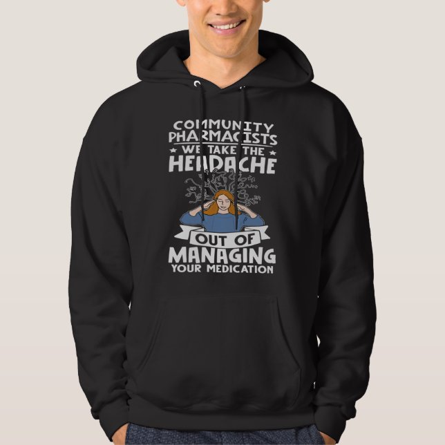 Community Pharmacists Managing Your Medication Hoodie (Framsida)
