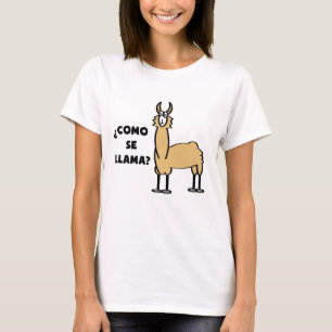 Como Se-Llama? #2 T Shirt