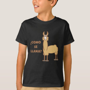 Como Se-Llama? #2 T-shirt