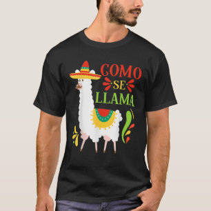 Como Se Llama Animal Funny Mexican Cinco De Mayo 2 T Shirt
