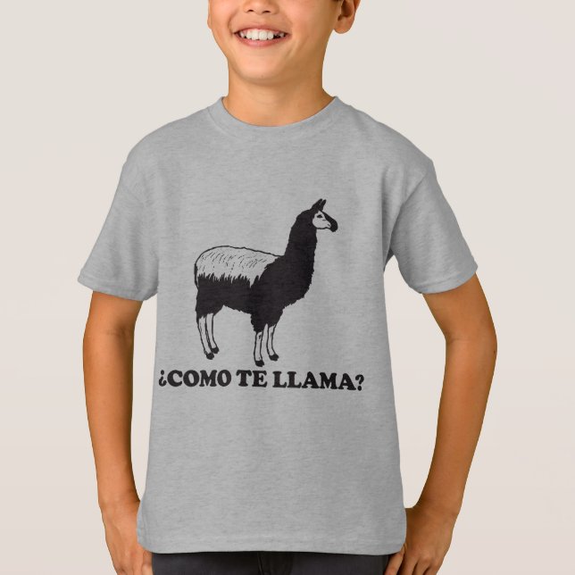 Como Te Llama Tee Shirt (Framsida)