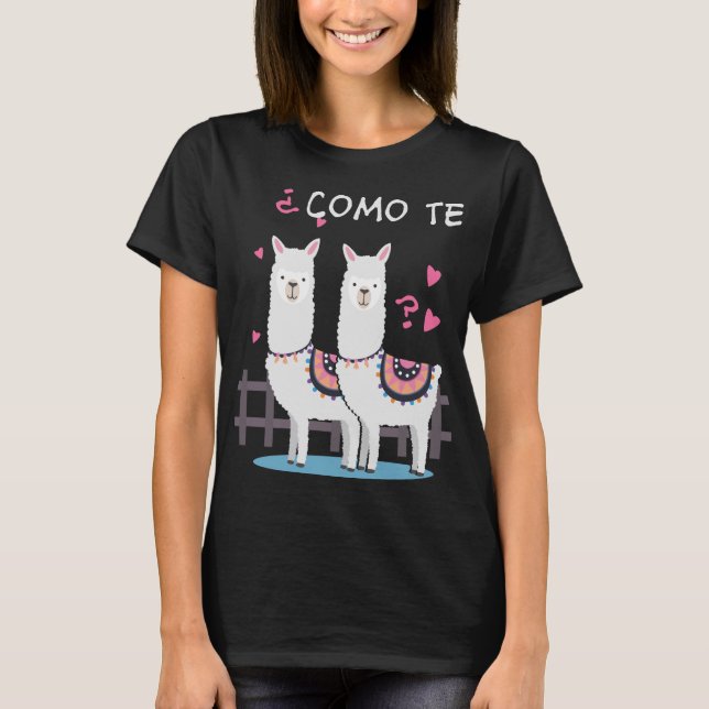 Como te Llamas Funny Llama Spanska joke T Shirt (Framsida)