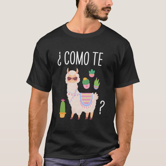 Como Te Llamas Student Spanish Teacher Bilingual T Shirt (Framsida)