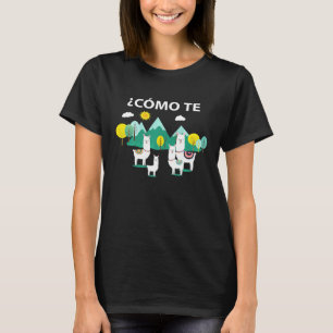 Como Te Spanska läraren Llamas Studenten Premi T Shirt