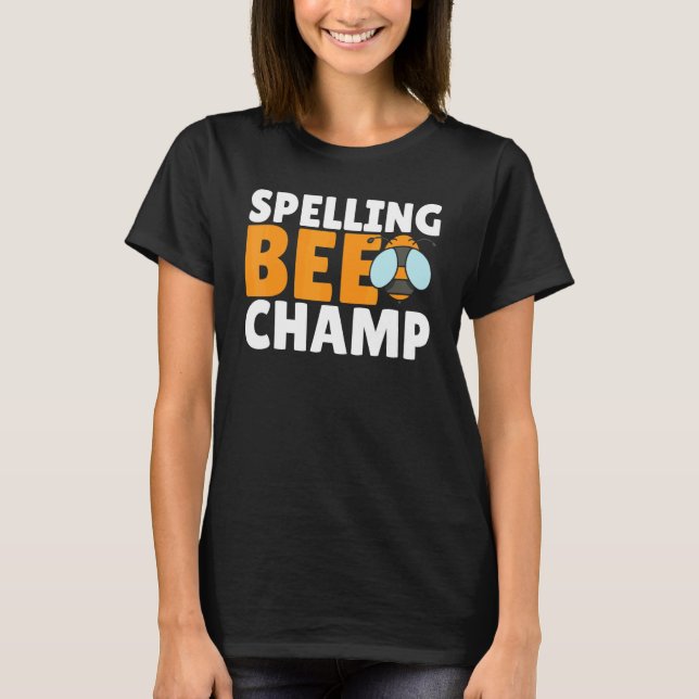 Competitive Spelling Contest Word Nerd Spelling Be T Shirt (Framsida)
