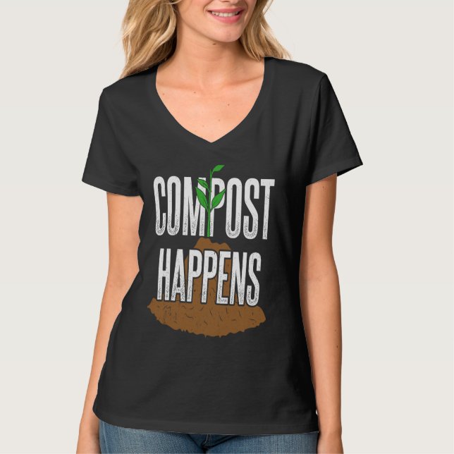 Compost happens  gardening plants gardener landsca t shirt (Framsida)