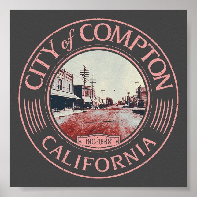 COMPTON LOS ANGELES CALIFORNIA - COMPTON CITY POSTER (Framsidan)
