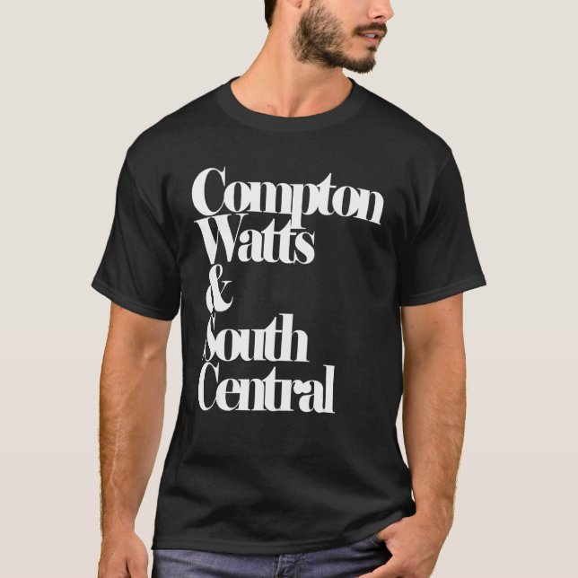 Compton Watts & South Central Hiphop T Shirt (Framsida)