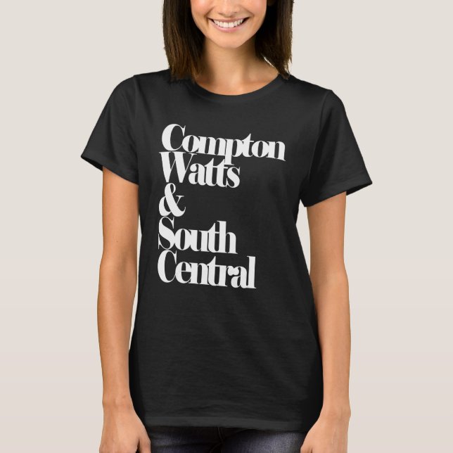 Compton Watts & South Central Hiphop T Shirt (Framsida)