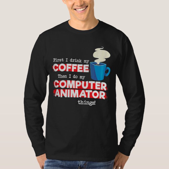 Computer Animator and Coffee   Appreciation Tank T T Shirt (Framsida)