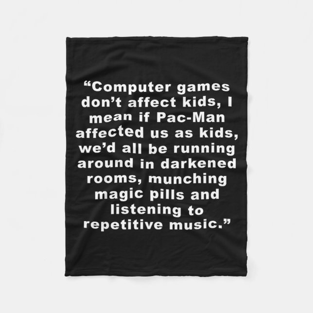 Computer Games Dont Affect Us Funny  Fleecefilt (Framsidan)