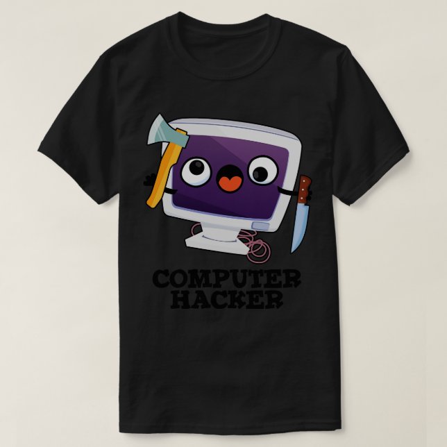 Computer Hacker Funny Technical Pun 1 T Shirt (Design framsida)
