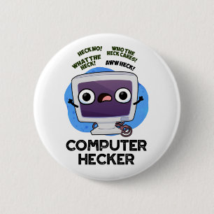 Computer Hecker Funny Hacker Pun Knapp